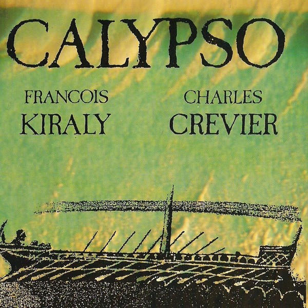 François Kiraly: Calypso ()